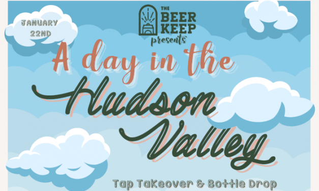 The Beer Keep Announces ‘A Day in the Hudson Valley’ Regional Brewery Pop-Up