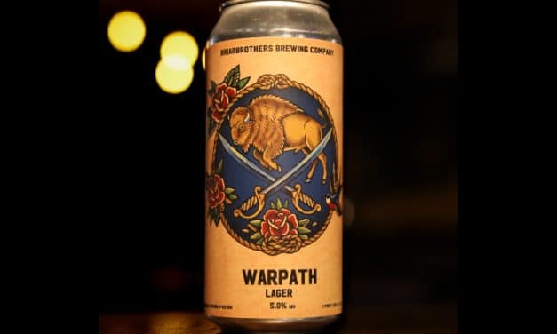 BriarBrothers Brewing Bangs The Drum With Warpath Lager